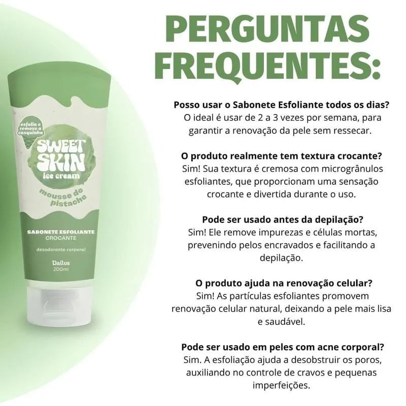 Sabonete Esfoliante 200ml Sweet Skin Ice Cream Mousse De Pistache - Dailus